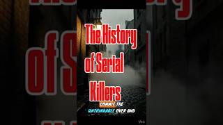Serial Killers Didn't Exist Before This #history #shocking #shorts