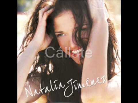 Cállate - Natalia Jiménez