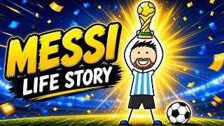 MESSI: From Boy to Legend | Full Life Story