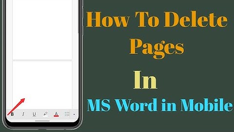 How To Delete Pages In MS Word On Mobile | Delete Pages in Microsoft Word In Android