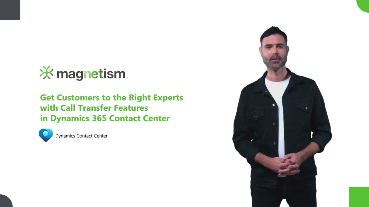 Get Customers to the Right Experts with Call Transfer Features in Dynamics 365 Contact Center
