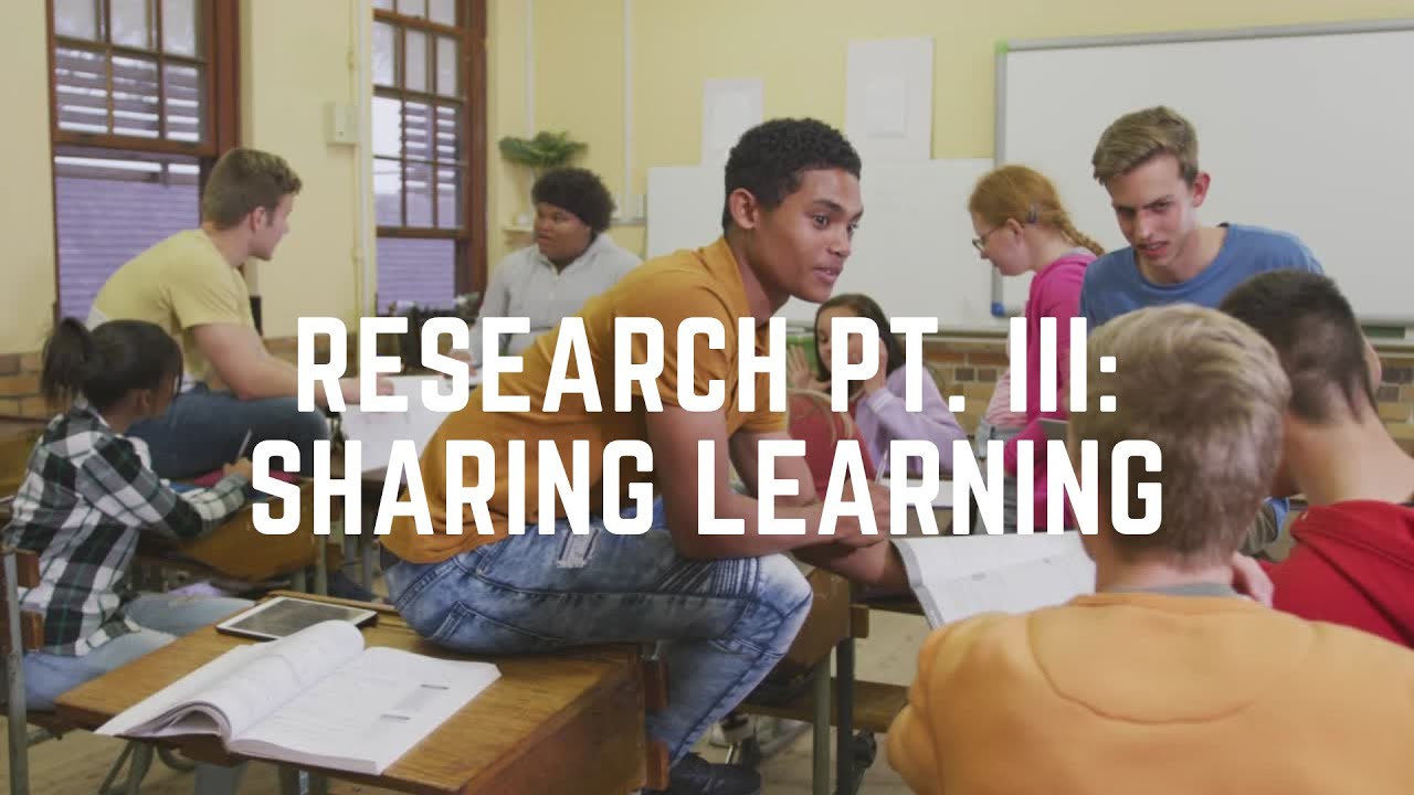 Research Part III Sharing Learning - YouTube