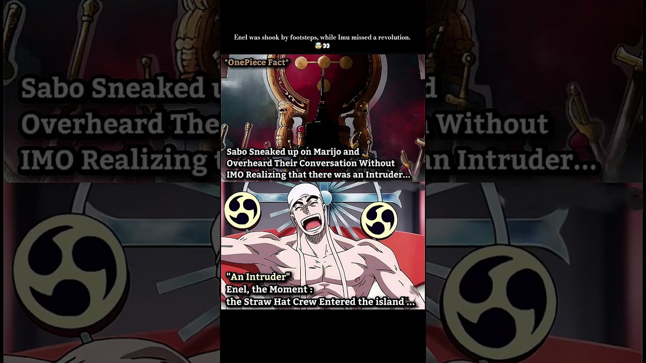 Enel was shook by footsteps, while Imu missed a revolution. 🤯👀