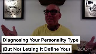 What's Your Sign? Buddhist Personality Types with Noah Levine