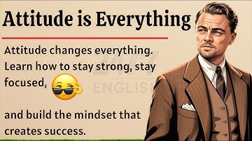 Attitude is Everything 🔥 | Graded Reader | Powerful Motivation to Transform Your Mindset Everyday ✅