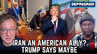 Iran an American Ally? Trump Says Maybe | DeProgram with Ted Rall and Jamarl Thomas