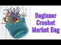 How to crochet a market bag | Tote bag crochet tutorial for beginners