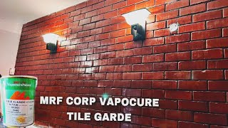 mrf corp vapocure tile garde Clearcoating glossy  #asianpaints