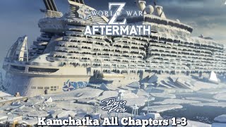WWZ Kamchatka Complete Chapters 1-3