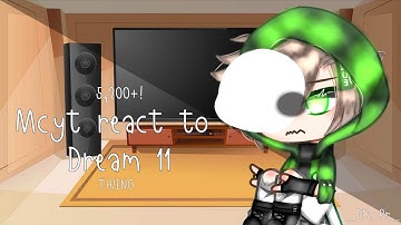 Mcyt react to dream 11 // Gacha club // short // ENG&TH // _Itz Rr_  // My Au // 5,200+!