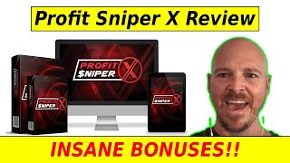 Profit Sniper X Review⚠️ WARNING ⚠️ DON'T GET PROFIT SNIPER X WITHOUT MY 👷 CUSTOM 👷 BONUSES!!