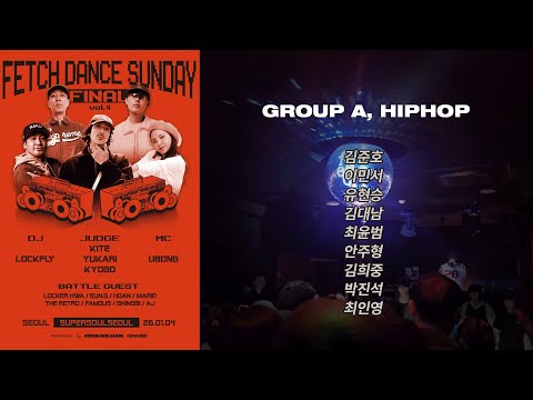 Group A Hiphop Preselection FetchDanceSudnay FetchDanceSundayFinal Fetch 