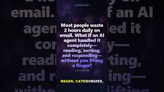 AI Email Agent Does It All in Seconds