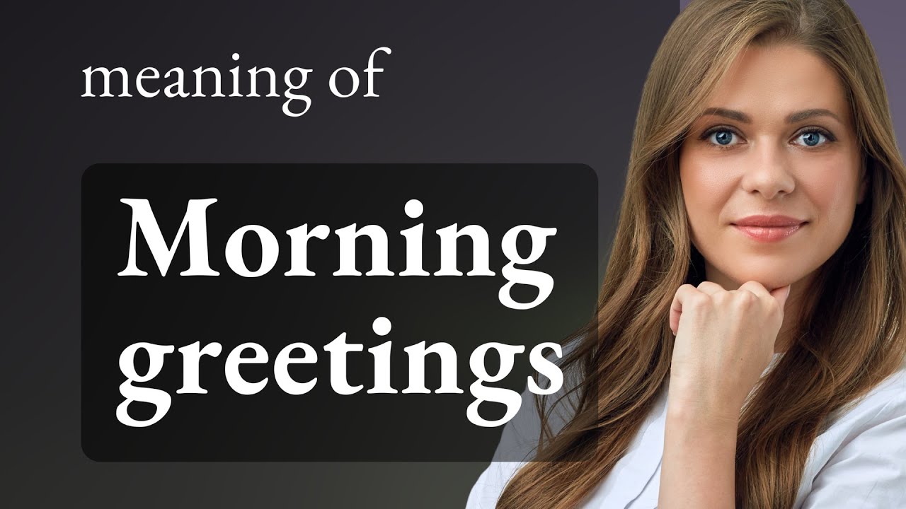 Mastering Morning Greetings in English YouTube
