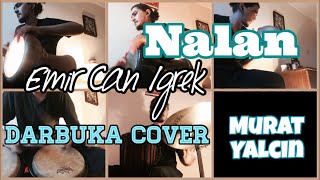 Emir Can İğrek - NALAN • Alaturka Cover by Murat Yalçın