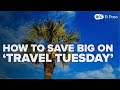 What is Travel Tuesday? How to make the most of Black Friday's travel discount counterpart