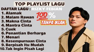 Download Lagu TOP LAGU RIZKY FEBIAN TERBARU 2025 | FULL ALBUM TANPA IKLAN MP3 Download Lagu TOP LAGU RIZKY FEBIAN TERBARU 2025 | FULL ALBUM TANPA IKLAN MP3