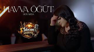 Havva Öğüt - Hovarda 2026