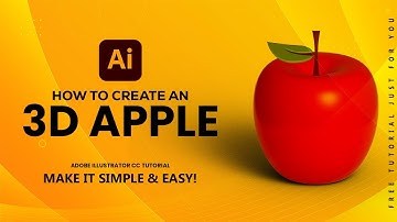 HOW TO CREATE AN  3D APPLE - Adobe Illustrator CC Tutorial - Graphic Hub