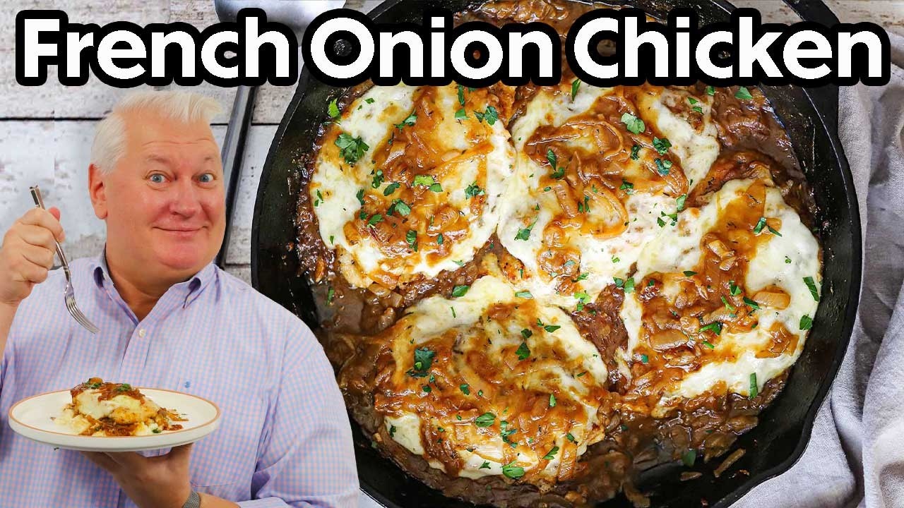 French Onion Chicken Recipe: One Pan, Maximum Flavor - YouTube