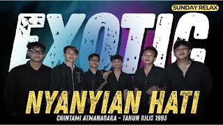 Nyanyian Hati  Chintami Atmanagara  Exotic  Cover Project By sundayrelax Eps58