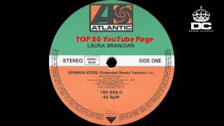 Laura Branigan - Spanish Eddie (Extended Remix Version)