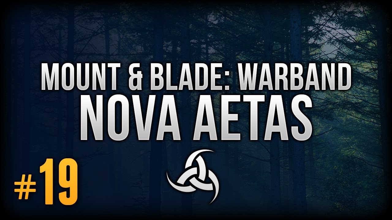 {19} Mount&Blade: Warband | Nova Aetas | Giant Aztec City!!!