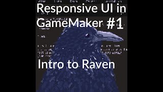 Famous Introduction to building responsive UI's in GameMaker with Raven  (Part 1) Profile