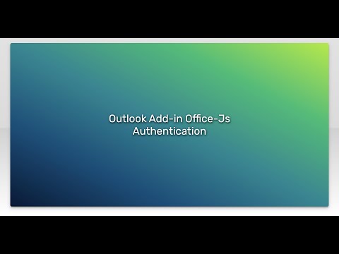 Outlook Add-in Office-Js Authentication