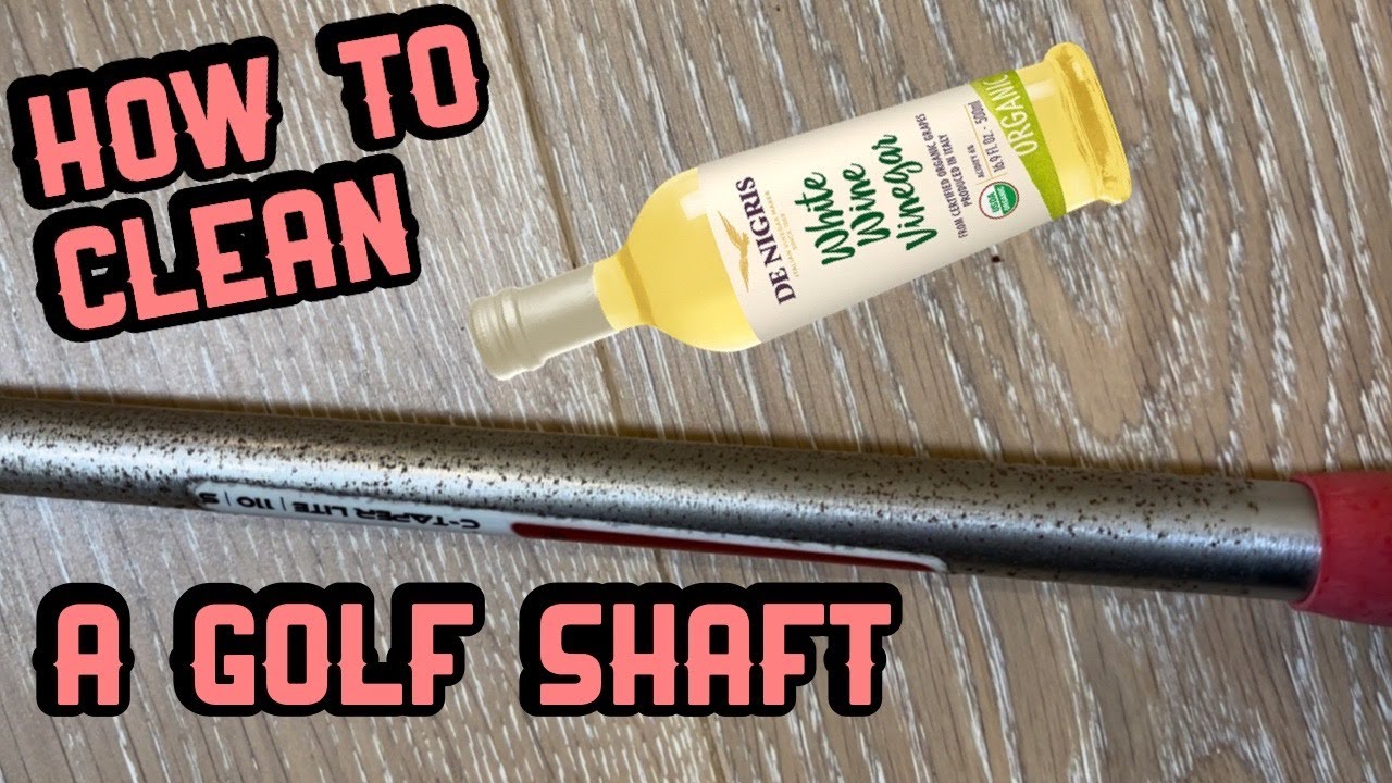 DIY How to clean your golf shafts YouTube