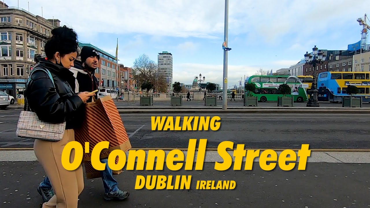 Walking O'Connell Street Upper Dublin Ireland !!! 4K Walking Tour O'Connell Street Dublin