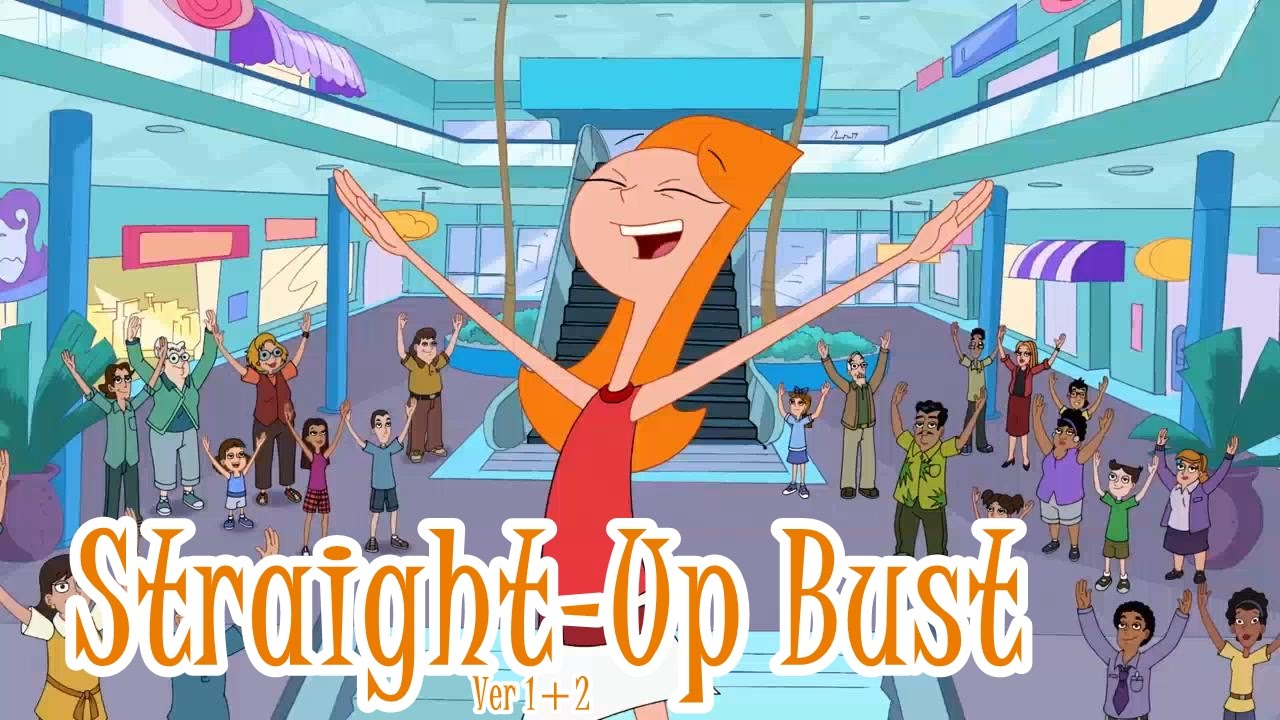 Phineas and Ferb Songs Straight Up Bust YouTube