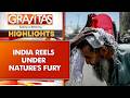 India Reels Under Heatwave: IMD Issues Advisories Amid Rising Temperatures | GRAVITAS Highlights