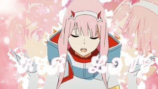 Her Love Rarin Zero Two Amv Edit Capcut