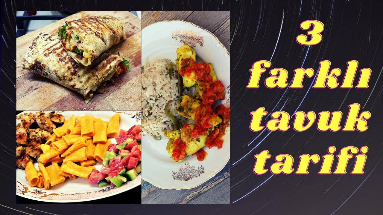 TAVUK YEMEĞİ TARİFİ ÜÇ KOLAY TAVUK YEMEĞİ BİR ARADA Tavuk tarifleri By Ferih
