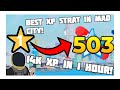 14K XP IN 1 HOUR! MAD CITY XP GRINDING STRATEGY l ROBLOX!