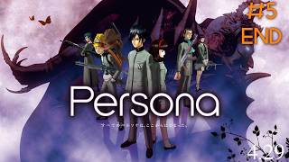 【Persona 1】 #5 In the end, it's all Maki Sonomura.