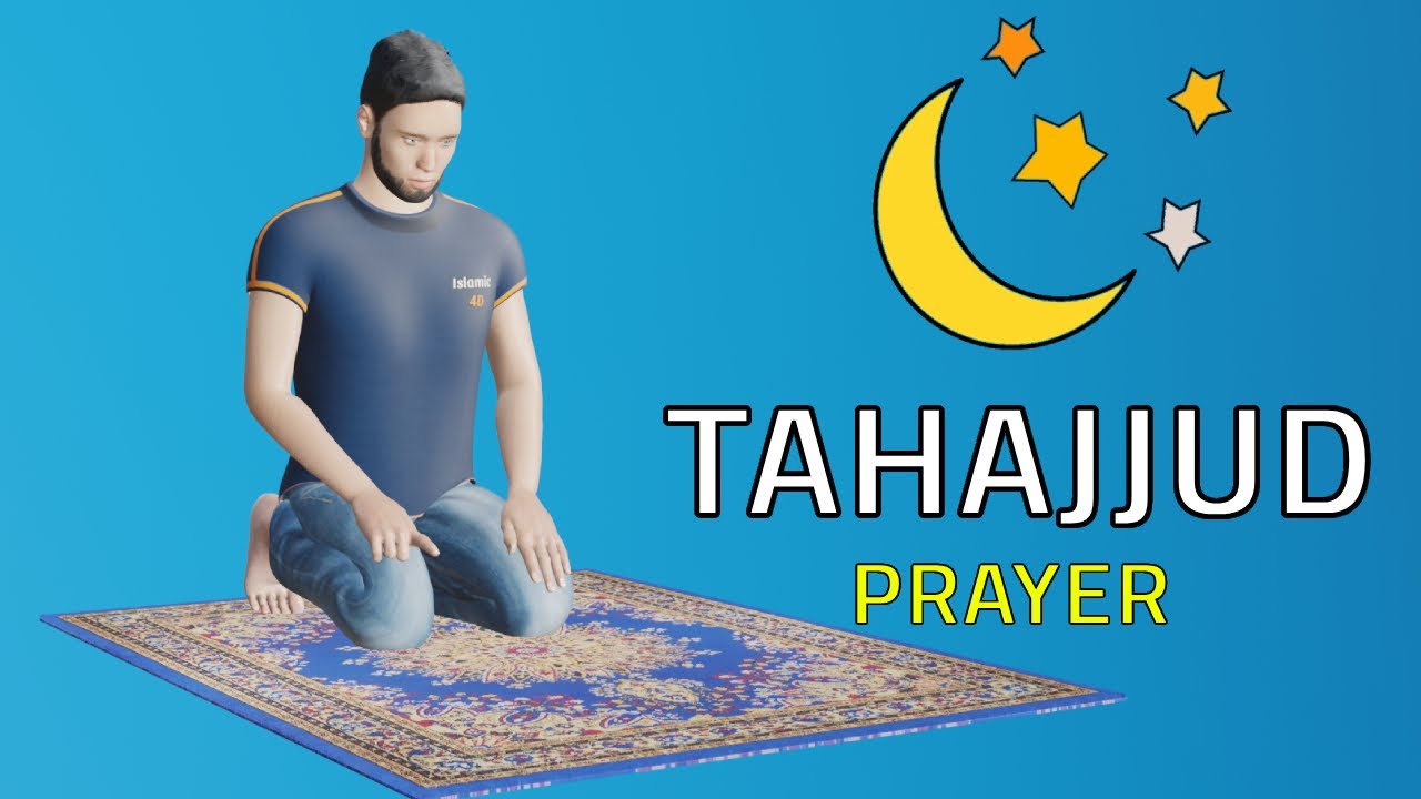 how to pray Tahajjud night prayer