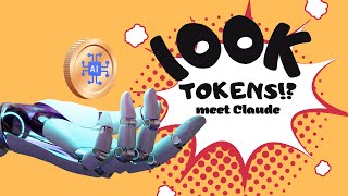 Game Changer: Did Anthropic's Claude 100K Just Outsmart OpenAI?