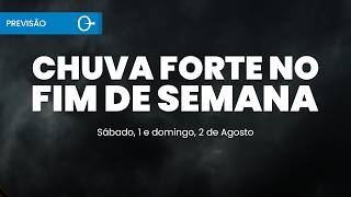 Temporais voltam ao RS e Bahia entra em alerta para chuva | Previsão do tempo 01 e 02/08/2026