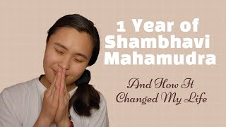 How Shambhavi Mahamudra Changed this Life: 1 Year Review | Inner Engineering Online Completion