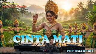 Download Lagu CINTA MATI - ARY KENCANA VERSI DJ REMIX || DJ BALI TERBARU 2025 || KUMPULAN LAGU BALI MP3