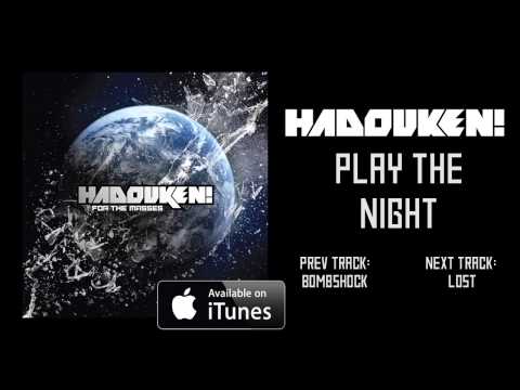 Putar Play the Night - Hadouken!