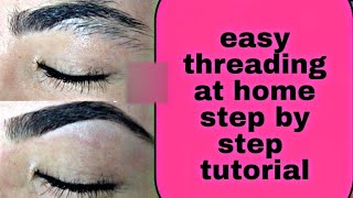 Threading Eyebrows / Upper Lips / Tutorial / how to thread at home easily / Jyoti Rawat / Rishikesh