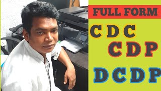 Full form CDP, DCDP CDC | kitchen all post chef alok