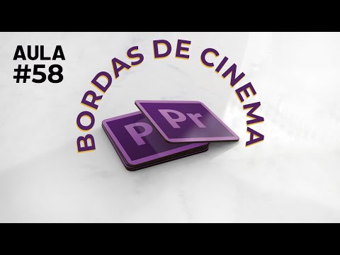 Curso Adobe Premiere - Bordas de cinema #58