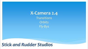 X Camera 2.4 Tutorial 3 Transitions Orbits FlyBys