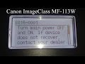 How to solve error e0150001 on canon imageclass mf113w112 printers