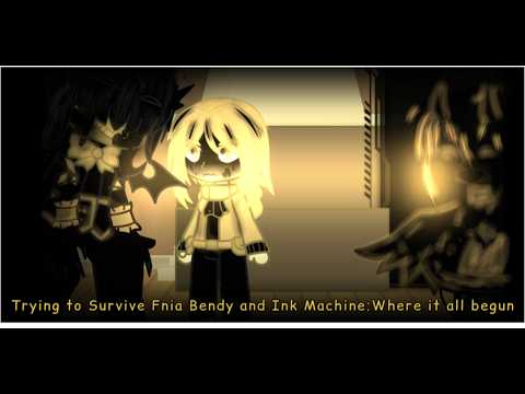 Trying to Survive Fnia Bendy and The Ink Machine pt1:Where it all begun |Gacha Fnia
