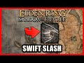 Swift Slash Ash of War Location - Elden Ring Shadow of the Erdtree